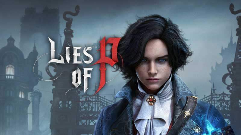 【匹诺曹的谎言】Lies of P|v1.5.0.0+DLC+修改器|中文绿色免安装 【匹诺曹的谎言】Lies of P|v1.5.0.0+DLC+修改器|中文绿色免安装