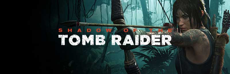 【古墓丽影11：暗影】Shadow of the Tomb Raider|v1.0+DLC|已完结|中文绿色免安装